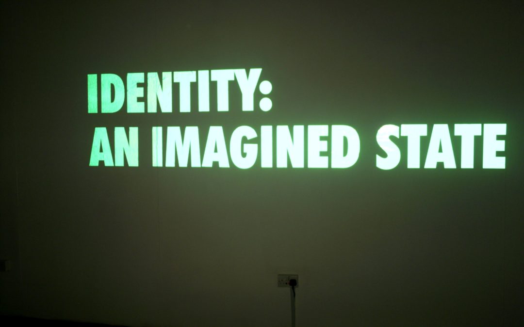 Identity: An Imagined State Exhibition 2009 Curatorial Statement