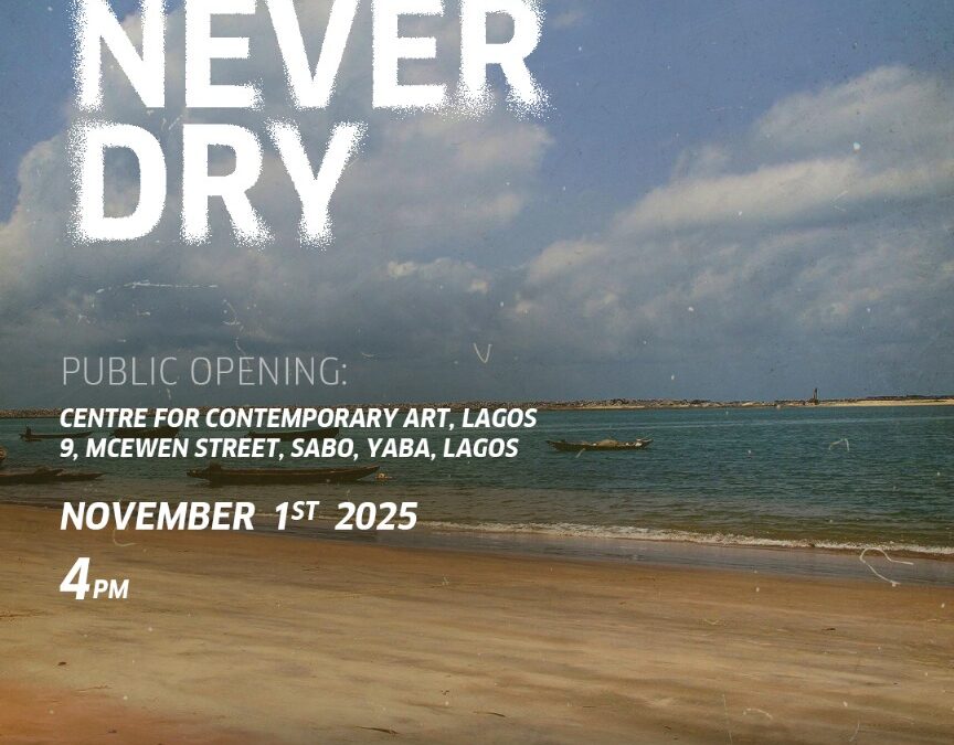 CCA Lagos and Goethe-Institut Present Sea Never Dry: A Reflective Exhibition on the Legacy of Bar Beach